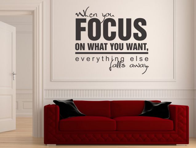...when you focus